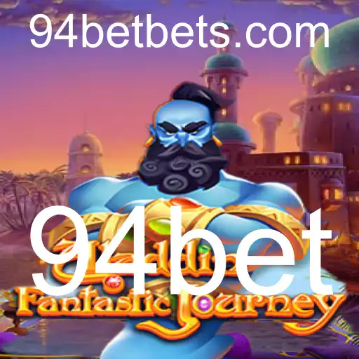 Descubra o Fascinante Mundo do Jogo Aladdin e a Conexão com 94bet