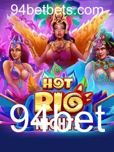 Descubra o Fascinante Mundo de HotRioNights: O Jogo de Azar de Temática Tropical com 94bet